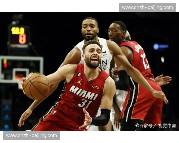 热火防守轮转速度出色 限制篮网三分命中率至31%